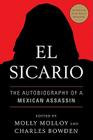 El Sicario: The Autobiography of a Mexican Assassin Cover Image