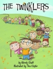 The Twinklers: A Guide to Life By Wendy Shalit, Tina Kügler (Illustrator) Cover Image