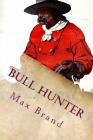 Bull Hunter Cover Image