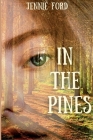In The Pines By Jennie Ford Cover Image