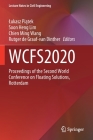 Wcfs2020: Proceedings of the Second World Conference on Floating Solutions, Rotterdam (Lecture Notes in Civil Engineering #158) Cover Image