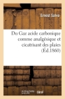 Du Gaz Acide Carbonique Comme Analgésique Et Cicatrisant Des Plaies Cover Image