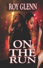 On The Run (Conspiracy #2) Cover Image