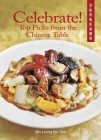 Celebrate! Top Picks from the Chinese Table By Leong Yee Soo Cover Image