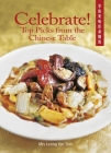 Celebrate! Top Picks from the Chinese Table Cover Image