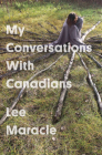 My Conversations With Canadians (Essais Series #4) Cover Image