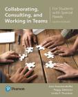 Collaborating, Consulting, and Working in Teams for Students with Special Needs Cover Image