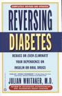 Reversing Diabetes By Julian Whitaker, MD Cover Image