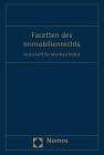 Facetten Des Immobilienrechts: Festschrift Fur Manfred Probst Cover Image