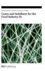 Gums and Stabilisers for the Food Industry 16 (Special Publications #335) By Peter A. Williams (Editor), Glyn O. Phillips (Editor) Cover Image
