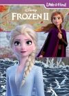 Disney Frozen 2: Look and Find By Emily Skwish, Art Mawhinney (Illustrator) Cover Image