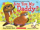 Are You My Daddy? Cover Image