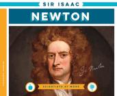 Sir Isaac Newton (Scientists at Work) By Fernando Gordon Cover Image