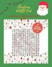 Christmas Word Find 25 Puzzles For Adults And Kids: 25 Puzzles for the Holidays Word Games Cover Image