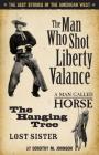The Man Who Shot Liberty Valance: The Best Stories of the American West Cover Image