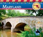 Maryland (Explore the United States) By Julie Murray Cover Image
