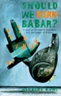 Should We Burn Babar?: Essays on Children's Literature and the Power of Stories Cover Image