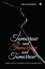 Tomorrow and Tomorrow and Tomorrow By Sharma Vikas Cover Image