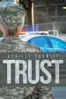 Trust By Aprille Canniff Cover Image