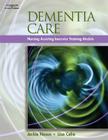 Dementia Care: Inservice Training Modules for Long-Term Care [With CDROM] Cover Image