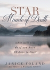 STAR Miracle of Death: What will you do if you have 90 days to live? Cover Image