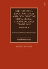 Dalhuisen on Transnational and Comparative Commercial, Financial and Trade Law Volume 4: Transnational Movable Property Law By Jan H. Dalhuisen Cover Image