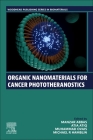 Organic Nanomaterials for Cancer Phototheranostics Cover Image