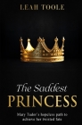 The Saddest Princess By Leah Toole Cover Image