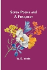 Seven Poems and a Fragment Cover Image