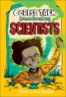 Corpse Talk: Groundbreaking Scientists (Corpse Talk  #1) Cover Image