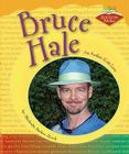 Bruce Hale: An Author Kids Love (Authors Kids Love) By Michelle Parker-Rock Cover Image