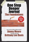 One Step Deeper Journal: The Foundations: A 40-Day Kickstart To Personal Growth Cover Image