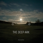The Deep Ark Cover Image