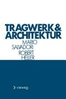 Tragwerk Und Architektur By Mario Salvadori Cover Image