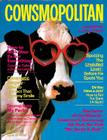 Cowsmopolitan By Thomas Hagey Cover Image