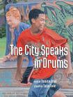 The City Speaks in Drums Cover Image