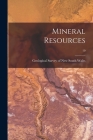 Mineral Resources; 10 By Geological Survey of New South Wales (Created by) Cover Image