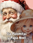 Isa Palomitas y Papá Noel Cover Image