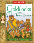 Goldilocks and the Three Bears By Jan Brett Cover Image