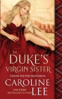 The Duke's Virgin Sister By Caroline Lee Cover Image