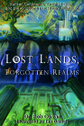Lost Lands, Forgotten Realms: Sunken Continents, Vanished Cities, and the Kingdoms That History Misplaced Cover Image