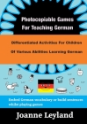 Photocopiable Games For Teaching German: Differentiated Activities For Children Of Various Abilities Learning German By Joanne Leyland Cover Image