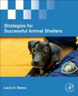 Strategies for Successful Animal Shelters Cover Image