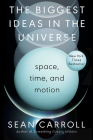 《宇宙中最大的想法:空间、时间和运动》作者:肖恩·卡罗尔封面图片