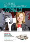Journalist (Careers with Character (Mason Crest)) Cover Image