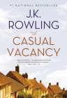 The Casual Vacancy By J. K. Rowling Cover Image