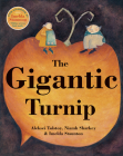 The Gigantic Turnip By Aleksei Tolstoy, Niamh Sharkey (Illustrator), Imelda Staunton (Narrated by) Cover Image