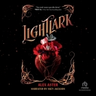 Lightlark By Alex Aster, Suzy Jackson (Read by) Cover Image