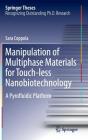 Manipulation of Multiphase Materials for Touch-Less Nanobiotechnology: A Pyrofluidic Platform (Springer Theses) Cover Image