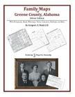 Family Maps of Greene County, Alabama, Deluxe Edition By Gregory a. Boyd J. D. Cover Image